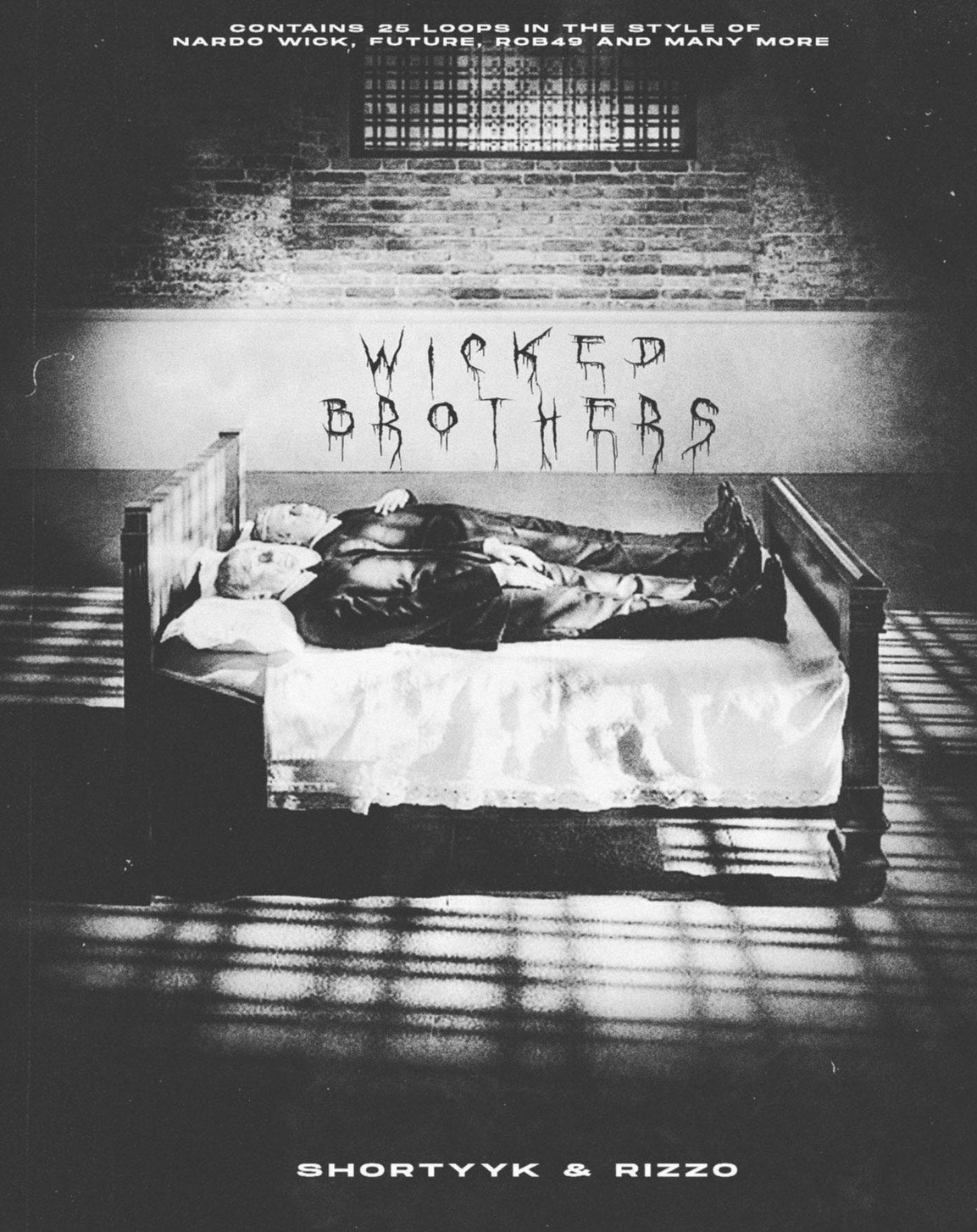 Rizzo x ShortyyK - Wicked Brothers Loop Kit